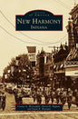 New Harmony, Indiana - Hardcover