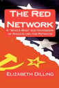 The Red Network: A "Who's Who" and Handbook of Radicalism for Patriots - Paperback