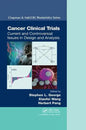Cancer Clinical Trials: Current and Controversial Issues in Design and Analysis - Paperback