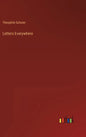 Letters Everywhere - Hardcover