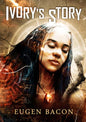 Ivory's Story - Paperback