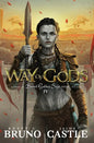 Way of Gods: Buried Goddess Saga Book 4 - Paperback