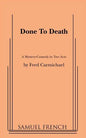 Done to Death - Paperback