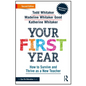 Your First Year: How to Survive and Thrive as a New Teacher - Paperback