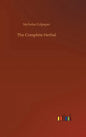 The Complete Herbal - Hardcover