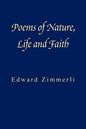 Poems of Nature, Life and Faith - Paperback