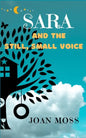 Sara and the Still, Small Voice - Paperback