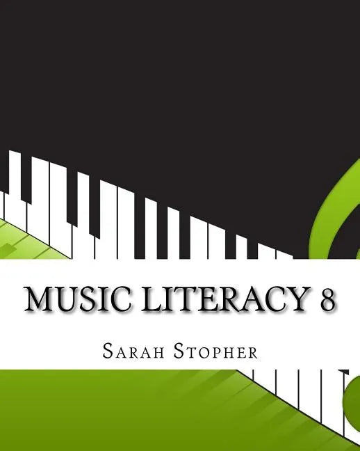 Music Literacy 8 - Paperback