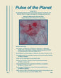 Pulse of the Planet No.3: On Peaceful Versus Violent Societies, Nuclear Accidents, and Wilhelm Reich's Orgone Energy for Healing Land and Life - Paperback
