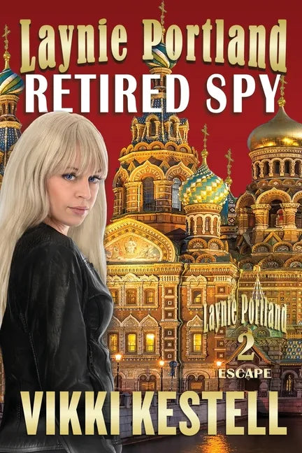 Laynie Portland, Retired Spy - Paperback