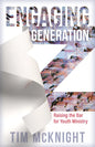 Engaging Generation Z: Raising the Bar for Youth Ministry - Paperback