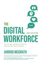 The Digital Workforce 2nd Edition: The five-step workforce method to maximise the value of people - Paperback
