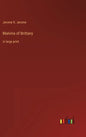 Malvina of Brittany: in large print - Hardcover
