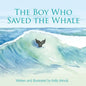 The Boy Who Saved the Whales - Paperback