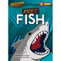 Fierce Fish - Library Binding