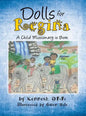 Dolls for Regina - Hardcover