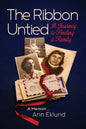 The Ribbon Untied: A Journey to Finding a Family - Paperback