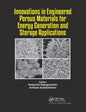 Innovations in Engineered Porous Materials for Energy Generation and Storage Applications - Paperback