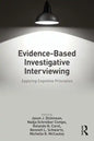 Evidence-Based Investigative Interviewing: Applying Cognitive Principles - Paperback