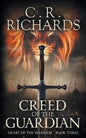 Creed of The Guardian: Heart of The Warrior - Book Three - Paperback