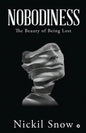 Nobodiness: The Beauty of Being Lost - Paperback