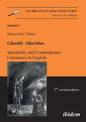 Ghostly Alterities. Spectrality and Contemporary Literatures in English. - Paperback
