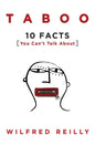 Taboo: 10 Facts You Can't Talk about - Hardcover