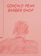 Gonçalo Pena: Barber Shop - Paperback