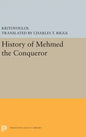 History of Mehmed the Conqueror - Hardcover