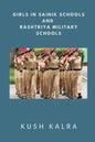 Girls in Sainik Schools and Rashtriya Military Schools - Paperback