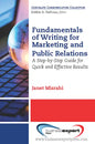 Fundamentals of Writing for Marketing and Public Relations: A Step-by-Step Guide for Quick and Effective Results - Paperback