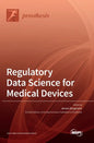 Regulatory Data Science for Medical Devices - Hardcover