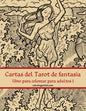 Cartas del Tarot de fantasía libro para colorear para adultos 1 - Paperback