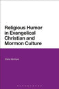 Religious Humor in Evangelical Christian and Mormon Culture - Paperback