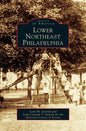 Lower Northeast Philadelphia - Hardcover