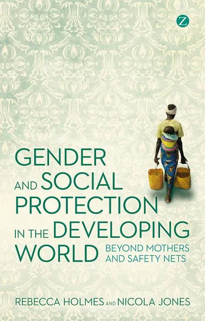 Gender and Social Protection in the Developing World - Paperback