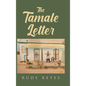 The Tamale Letter - Hardcover