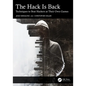 The Hack Is Back: Techniques to Beat Hackers at Their Own Games - Paperback