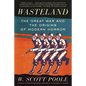 Wasteland: The Great War and the Origins of Modern Horror - Paperback