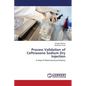 Process Validation of Ceftriaxone Sodium Dry Injection - Paperback