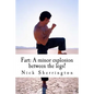 Fart: A Minor Explosion Between the Legs! - Paperback