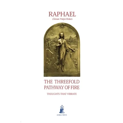 The Threefold Pathway of Fire - Paperback