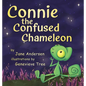Connie the Confused Chameleon - Hardcover