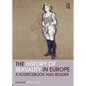 The History of Sexuality in Europe: A Sourcebook and Reader - Paperback