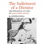 The Indictment of a Dictator: The Extradition and Trial of Marcos Perez Jimenez - Paperback