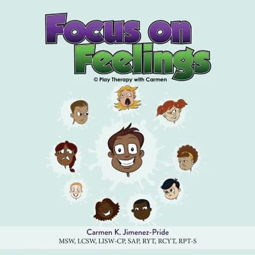 Focus on Feelings: Learning about my Feelings - Paperback