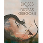 Dioses Y Diosas Griegos II - Paperback