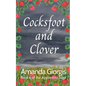 Cocksfoot and Clover - Paperback