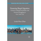 Financing Illegal Migration: Chinese Underground Banks and Human Smuggling in New York City - Paperback