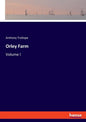 Orley Farm: Volume I - Paperback